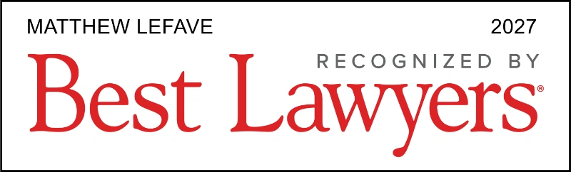 Matthew Lefave - Best Lawyers - 2027