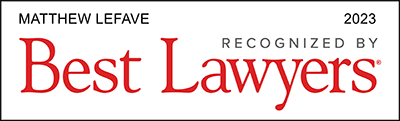 Best Lawyer 2023 Matthew Lefave